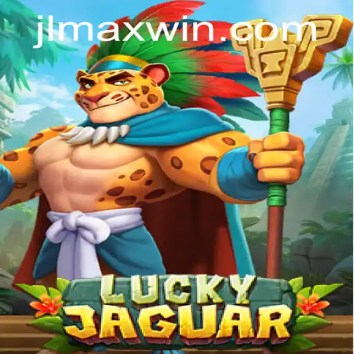 Unlock the Thrilling World of LuckyJaguar and Discover the Maxwin Adventure