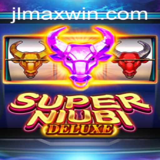 SuperNiubiDeluxe: Unveiling the Maxwin Magic